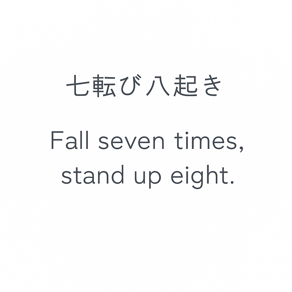 Japanese Sayings That Quietly Shape the Way I Work and Live
