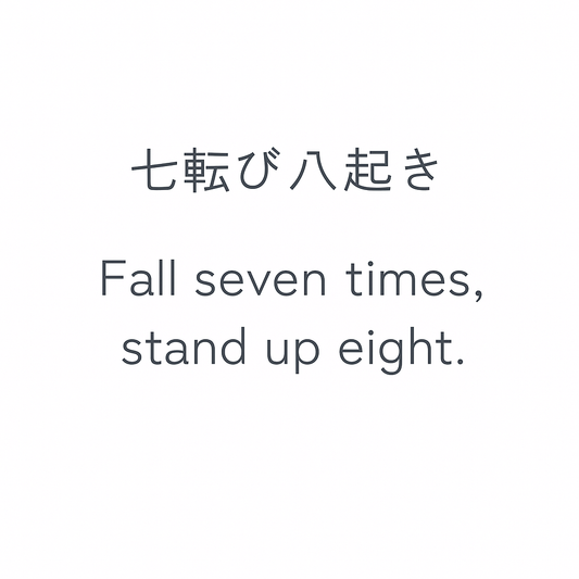 Japanese Sayings That Quietly Shape the Way I Work and Live - Konseputo Art